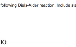 Alder predict diels following reactions appropriate include stereochemistry where problem transcribed text show